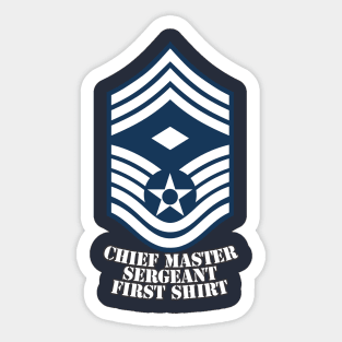 Chief Master Sergeant First Shirt Sticker